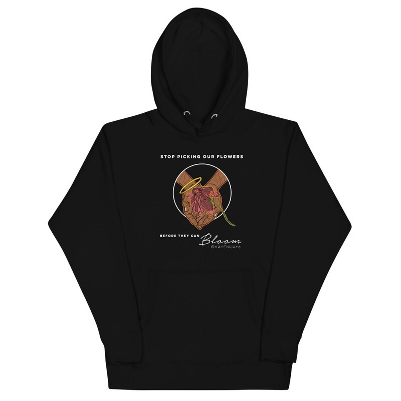 &#39;Let them Bloom&quot; Hoodie