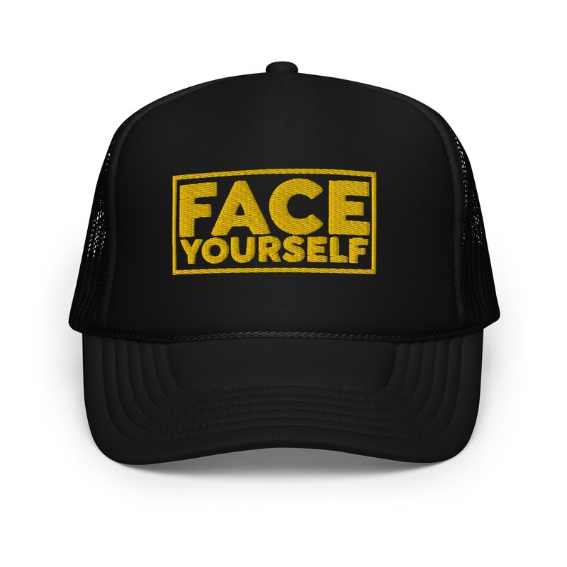 &#39;Face Yourself&#39; (Mustard Text) Foam trucker hat