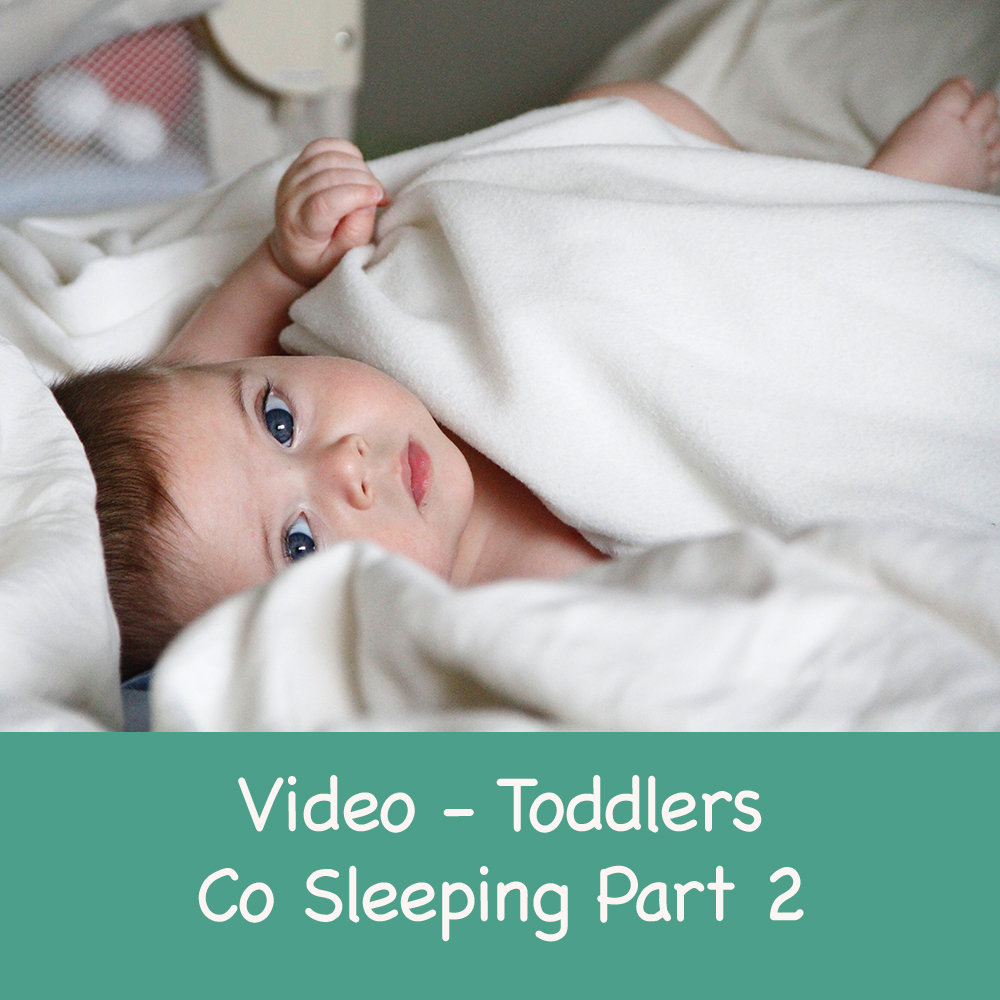 Transitioning your Baby or toddler from co sleeping to their own cot - Part 2