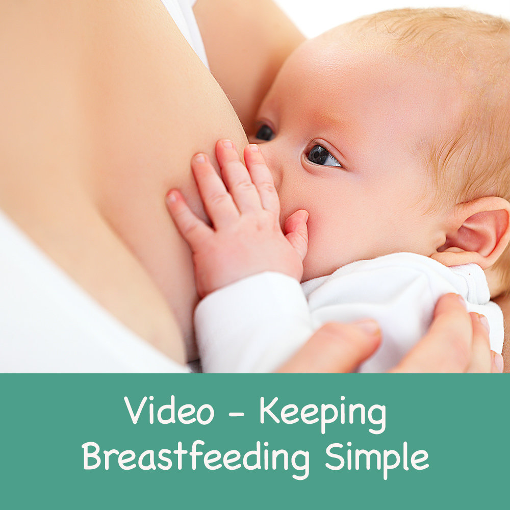 Keeping Breastfeeding Simple