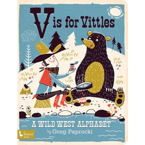 V Is for Vittles: A Wild West Alphabet