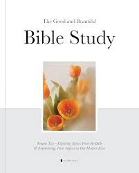 Good and Beautiful Bible Study Vol 2 #9781952357480