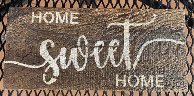 "Home Sweet Home" Sign on Reclaimed Wood