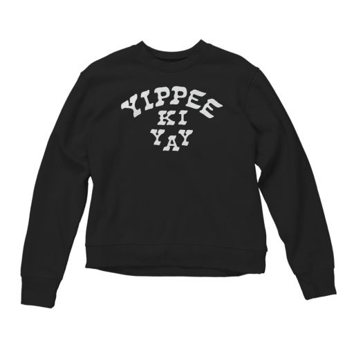 W Yippee Ki Yay Swtr, Color: Blk, Size: SM