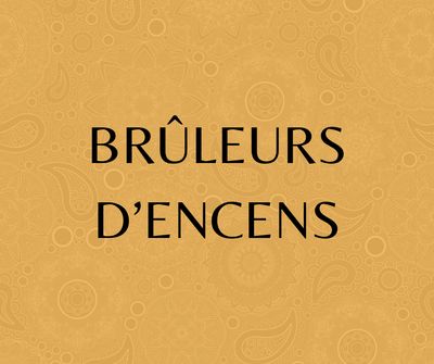 Brûleurs d'encens