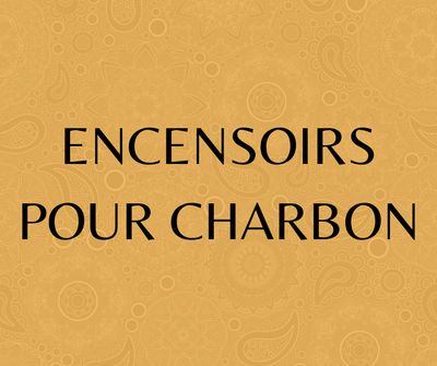 Encensoirs pour charbon