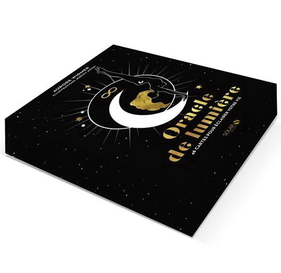 ORACLE DE LUMIÈRE : 48 CARTES POUR ILLUMINER VOTRE VIE