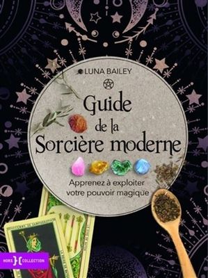 GUIDE DE LA SORCIÈRE MODERNE