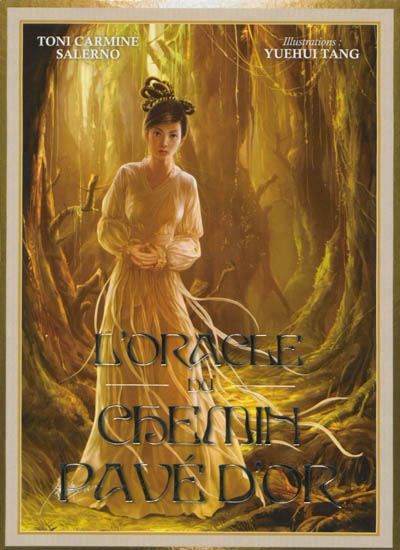 L'ORACLE DU CHEMIN PAVÉ D'OR