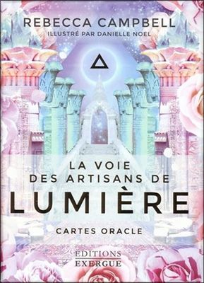 LA VOIE DES ARTISANS DE LUMIÈRE