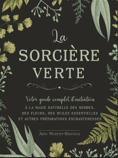 LA SORCIÈRE VERTE