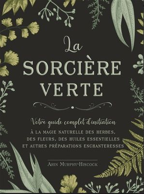 LA SORCIÈRE VERTE