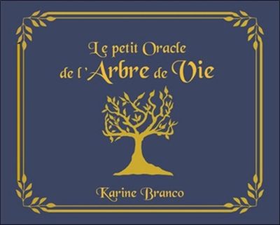 LE PETIT ORACLE DE L’ARBRE DE VIE