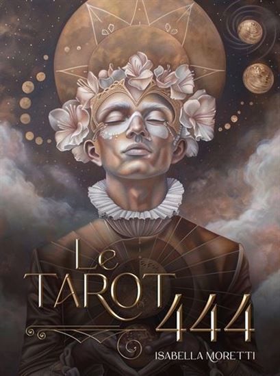 LE TAROT 444