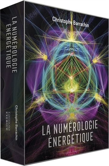 LA NUMÉROLOGIE ÉNERGÉTIQUE