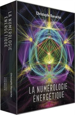 LA NUMÉROLOGIE ÉNERGÉTIQUE