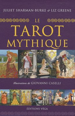 LE TAROT MYTHIQUE