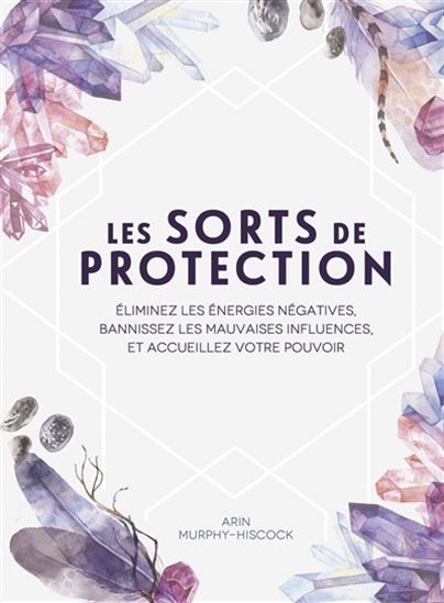 LES SORTS DE PROTECTION