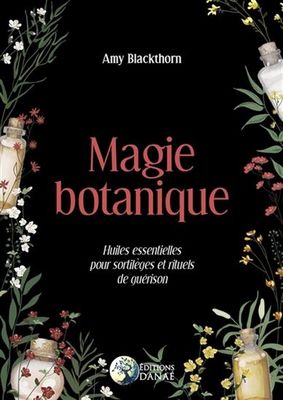 MAGIE BOTANIQUE