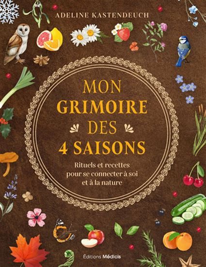 MON GRIMOIRE DES 4 SAISONS