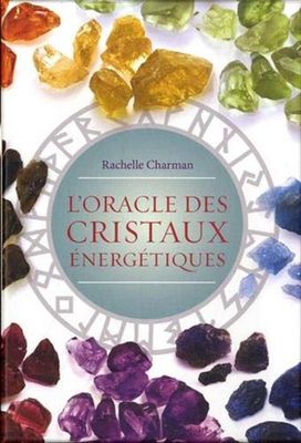 ORACLE DES CRISTAUX ÉNERGÉTIQUES