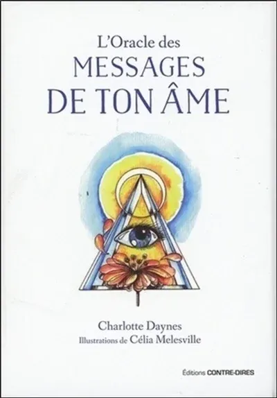 ORACLE DES MESSAGES DE TON ÂME