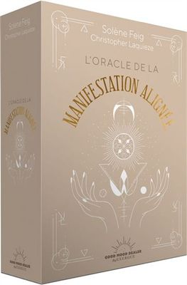 ORACLE DE LA MANIFESTATION ALIGNÉE