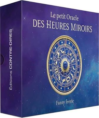 PETIT ORACLE DES HEURES MIROIRS