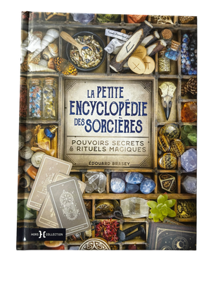 PETITE ENCYCLOPÉDIE DES SORCIÈRES