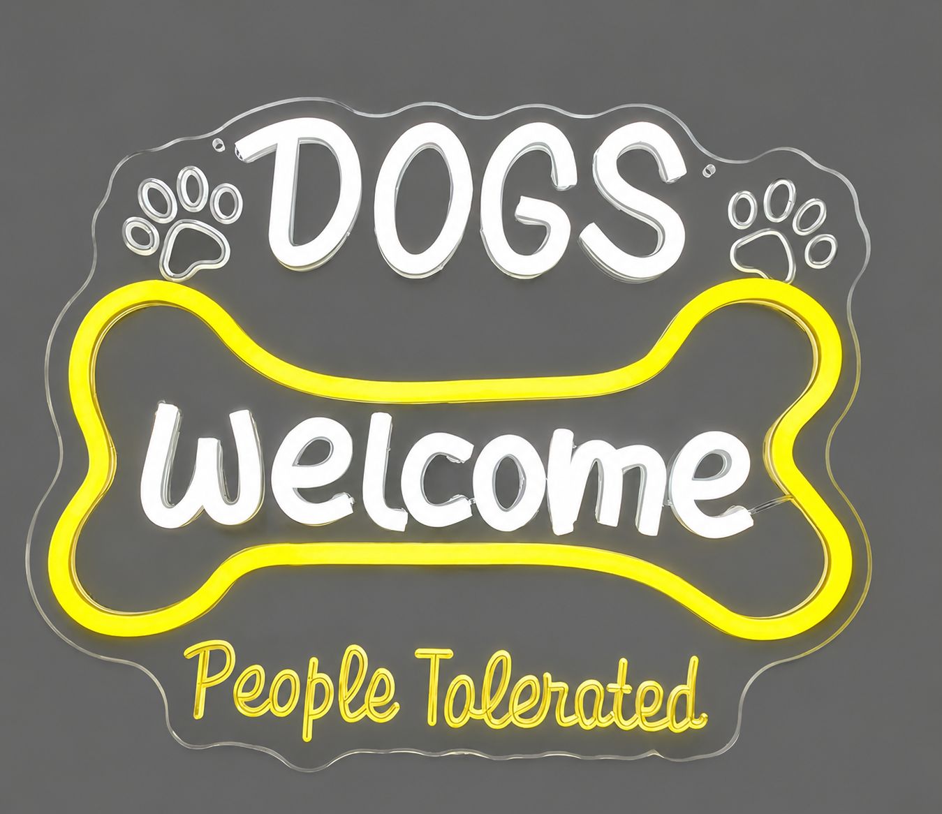 Dogs Welcome – People Tolerated LED Neon Sign
