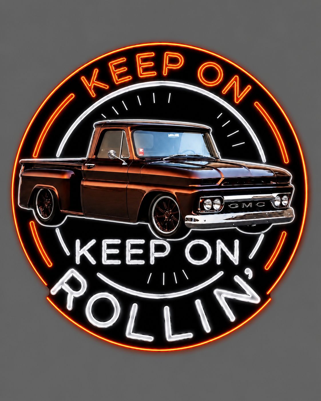 Keep On Rollin' GMC LED Neon Sign