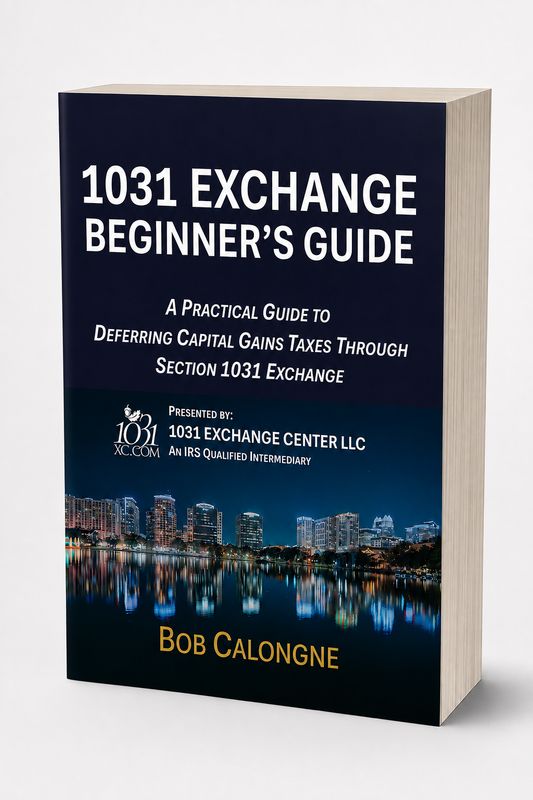 The 1031 Exchange Beginner's Guide