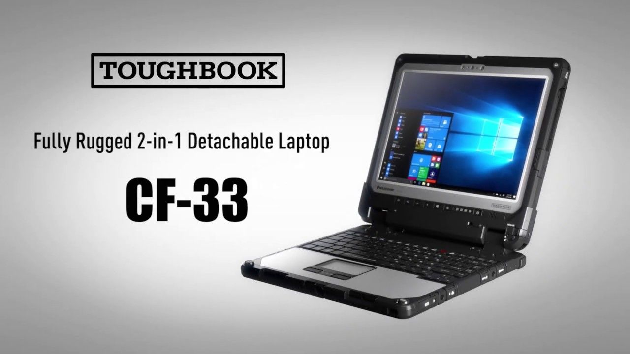 CF-33 Toughbook - Detachable Tablet