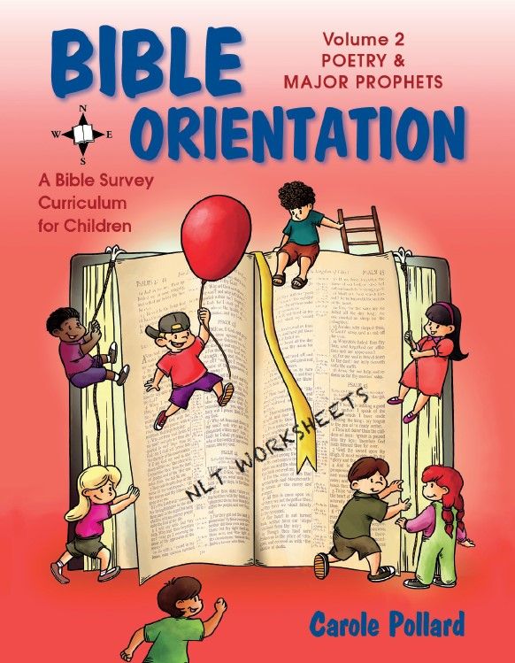 Volume 2: Poetry and Major Prophets NLT Worksheets (PDF downloadable)