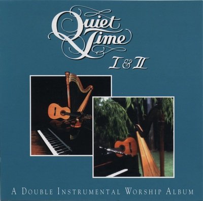 Quiet Time I&II CD