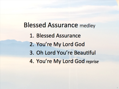 Blessed Assurance medley A/V