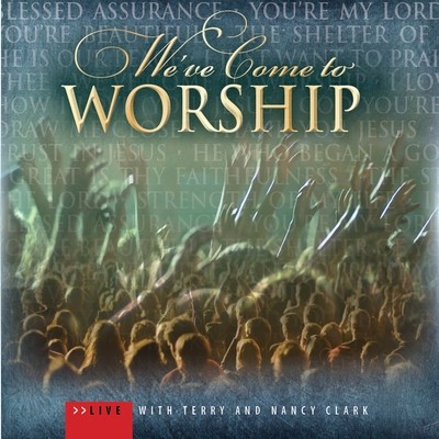 We've Come To Worship Live CD