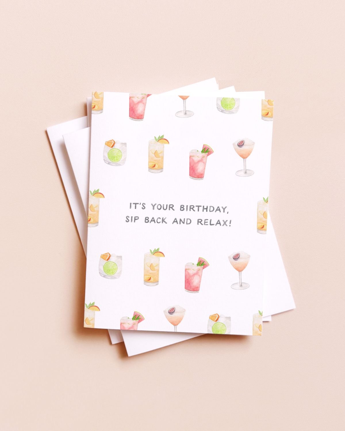 Sip Back And Relax — Birthday Card
