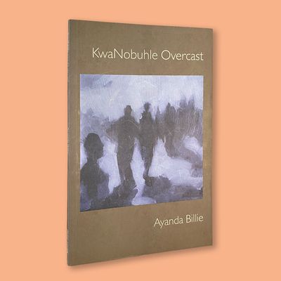 KwaNobuhle Overcast by Ayanda Billie (Deep South, 2019) KwaNobuhle Overcast by Ayanda Billie (Deep South, 2019)