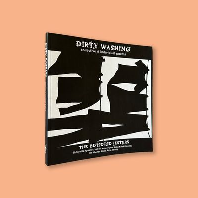 Dirty Washing by The Botsotso Jesters (Botsotso, 1999)