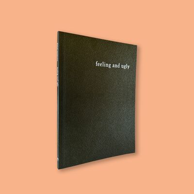 Feeling and Ugly by Danai Mupotsa (Impepho Press, 2018)