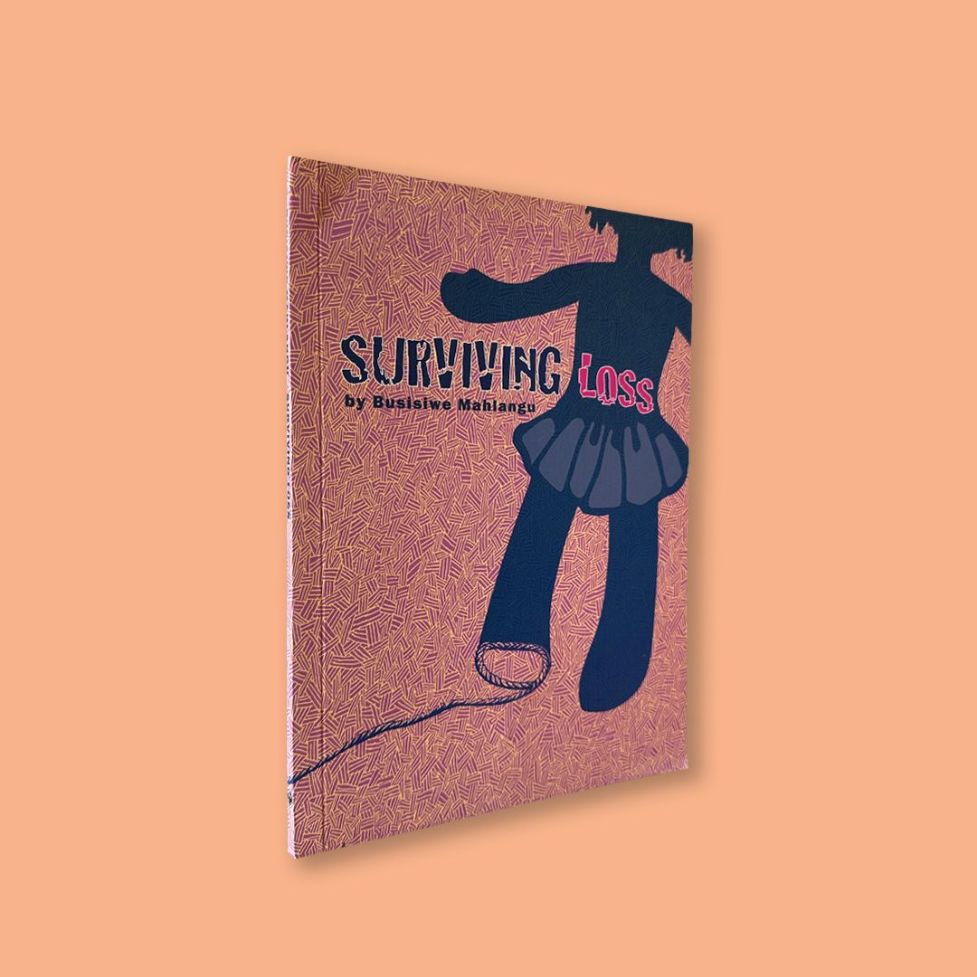 Surviving Loss by Busisiwe Mahlangu (Impepho Press, 2018)