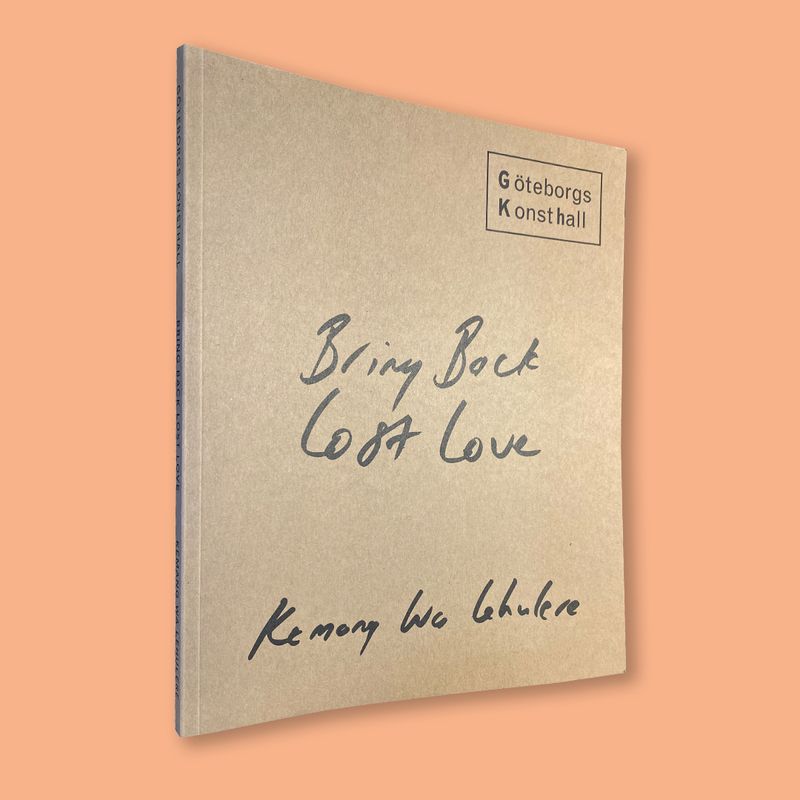 Bring Back Lost Love by Kemang Wa Lehulere (Göteborg Konsthall, 2021) Bring Back Lost Love by Kemang Wa Lehulere (Göteborg Konsthall, 2021)