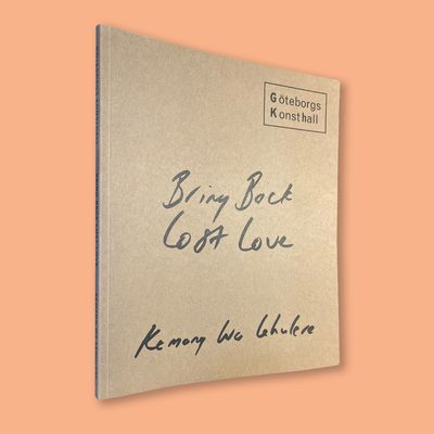 Bring Back Lost Love by Kemang Wa Lehulere (Göteborg Konsthall, 2021)