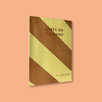 Umvuzo Wesono by E.S.M. Dlova (1954) Umvuzo Wesono by E.S.M. Dlova (1954)