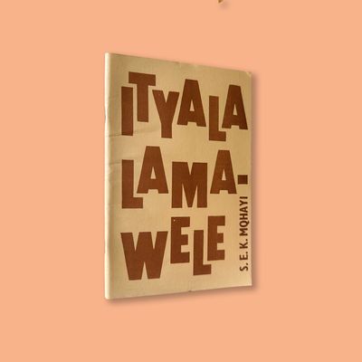 Ityala Lamawele by S.E.K. Mqhayi (Lovedale, 1981) Ityala Lamawele by S.E.K. Mqhayi (Lovedale, 1981)