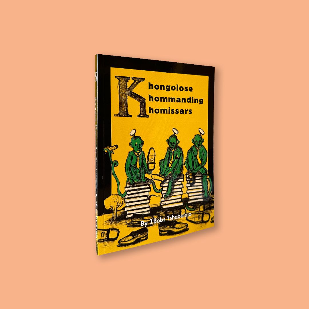Khongolose Khommanding Khommis by Jefferson Bobs Tshabalala (Diartskonageng, 2018)