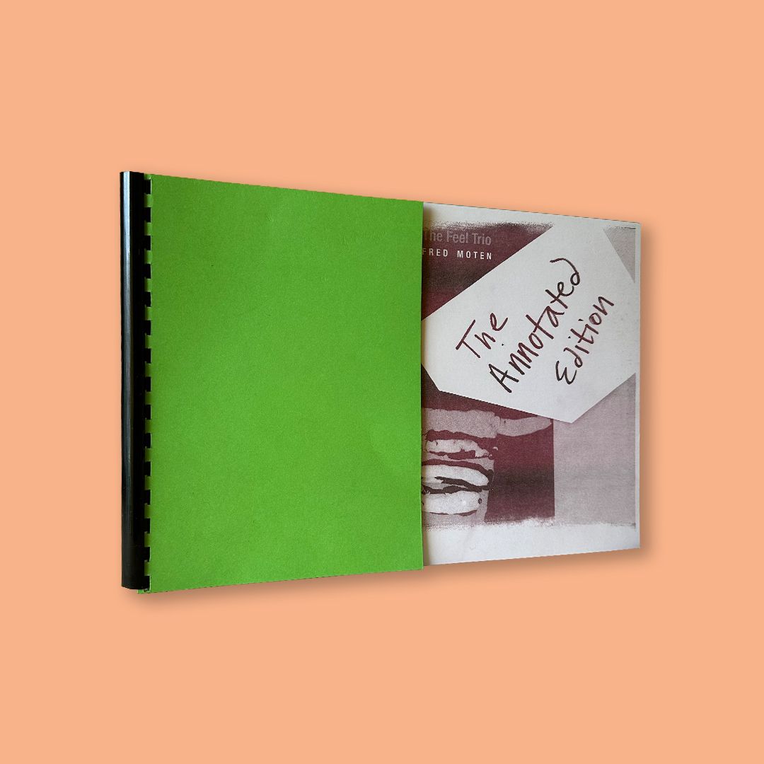 The Feel Trio by Fred Moten (CUTT PRESS at Hopscotch reading room, 2025)