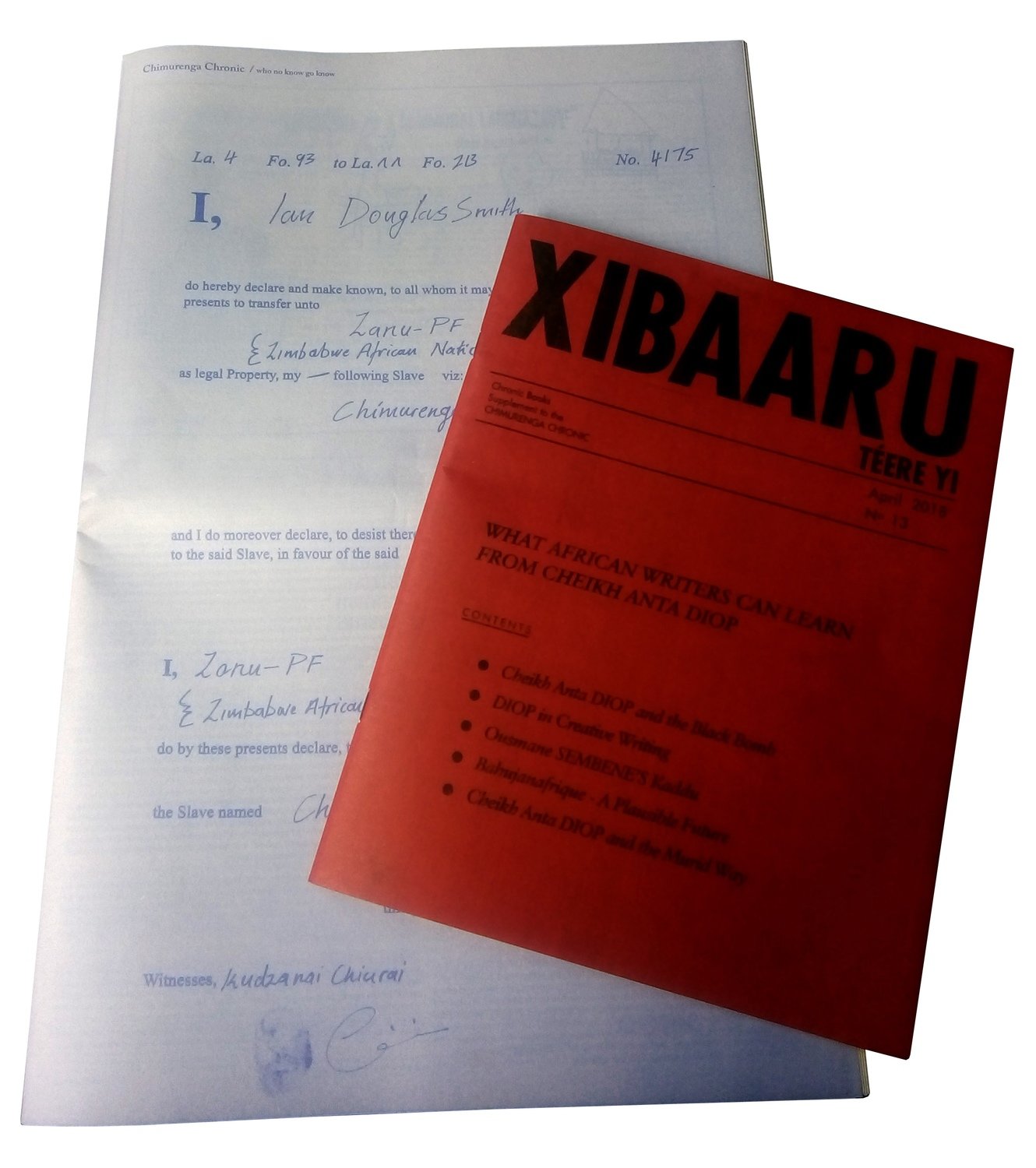 Chimurenga Chronic: The Invention of Zimbabwe  (April 2018)