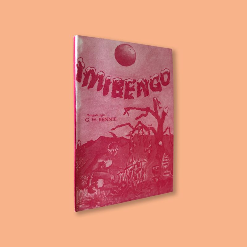 Imibengo by W.G. Bennie (Lovedale Press, 2011)